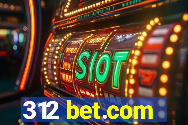 312 bet.com